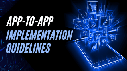 App-to-app Implementation Guidelines